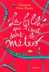 La Fille qui lisait dans le métro