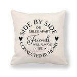 Friendship Pillow Cover Gift - Side by Side or Miles Apart Friends Will Always Be Connected by Heart-Heartfelt Gift for Friends Sisters Long Distance Present