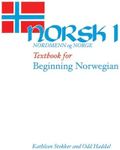 Norsk, nordmenn og Norge 1: Textbook for Beginning Norwegian