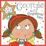 Georgie the Gingerbread Fairy Story Book