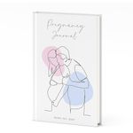 Rays Of Ink Pregnancy Journal for Mom to Be | Pregnancy Planner | 40 Week Journal for Expecting Moms with Stickers & Bookmark | Gift for New Moms - Track Baby Bump, Mood & Milestones