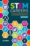 STEM Careers: An Indispensable Guide to Opportunities in Science, Technology, Engineering and Maths