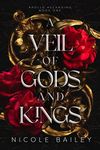 A Veil of Gods and Kings: Apollo As