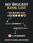 Sex Bucket List - My Biggest Kink L