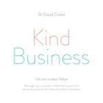 Kind Business: Values Create Value