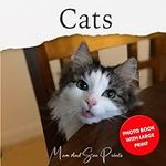Cats: Photo Book With Large Print (