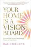 Your Home Is a Vision Board: Harnes