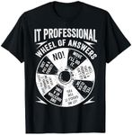 IT Professional Geek Wheel Of Answers Information Technology T-Shirt