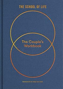 Couples Workbook, The: Homework to Help Love Last