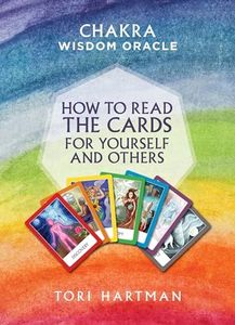 How to Read the Cards for Yourself and Others: Chakra Wisdom Oracle