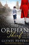 The Orphan Thief: A heartbreaking historical romance perfect for fans of My Name Is Eva