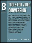 Tools For Video Conversion 8: Video