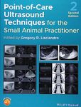 Point-of-Care Ultrasound Techniques for the Small Animal Practitioner