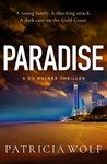 Paradise: A totally addictive crime