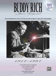 Buddy Rich: Jazz Legend 1917-1987 : Transcriptions and Analysis of the Worlds's Greatest Drummer