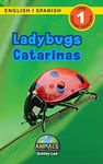 Ladybugs / Catarinas: Bilingual (English / Spanish) (Inglés / Español) Animals That Make a Difference! (Engaging Readers, Level 1) (6) (Animals That ... (English / Spanish) (Inglés / Español))