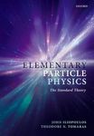 Elementary Particle Physics: The Standard Theory