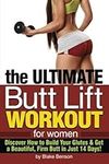 The Ultimate Butt Lift Workout for 