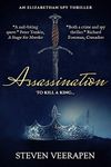 Assassination (An Elizabethan Spy Thriller Series Book 3)