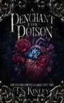 A Penchant For Poison: A Neverland Chronicles Saga Part 2