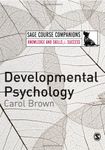 Developmental Psychology: A Course Companion (SAGE Course Companions)