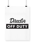 Hippowarehouse Director Off Duty Printed Poster A3 Wall Art Design Classroom Room Gym Office Décor