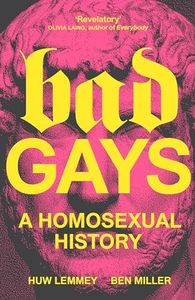 Bad Gays: