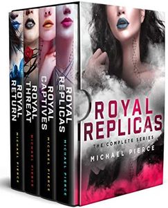 Royal Replicas: The Complete Series