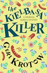 Kielbasa Killer, The (A Kielbasa Queen mystery Book 1)
