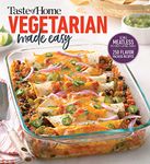 Taste of Home Vegetarian Made Easy: Going meatless in a meat loving family