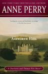 Ashworth Hall: A Charlotte and Thomas Pitt Novel: 17