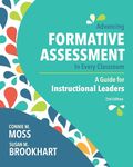 Advancing Formative Assessment in Every Classroom: A Guide for Instructional Leaders