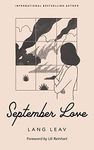 September Love [Paperback] Leav, Lang