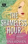 The Shameless Hour: A Sports Romance (The Ivy Years Book 4)