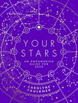 Your Stars: An Empowering Guide For 2020