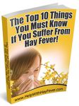 The Top Things You Must Know If You Suffer from Hay Fever!