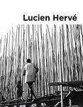 LUCIEN HERVE: Géométrie de la lumière