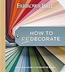 Farrow & Ball How to Redecorate: Tr