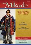 [(Gilbert and Sullivan: The Mikado (Vocal Score) )] [Author: Hal Leonard Publishing Corporation] [Dec-1997]