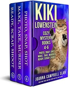 Kiki Lowenstein Cozy Mystery Books 4-6: Photo, Snap, Shot; Make, Take, Murder; and Ready, Scrap, Shoot (Kiki Lowenstein Mystery Books Book 4)