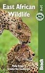 East African Wildlife (Bradt Wildli