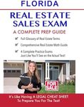 Florida Real Estate Exam Prep Guide 2024-2025: Principles, Concepts And 400 Practice Questions