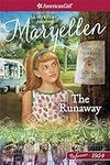 The Runaway: A Maryellen Mystery (A