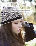 First Time Stranded Knitting: Step-