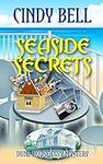 Seaside Secrets (Dune House Cozy Mystery Series)