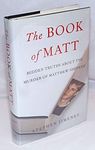 The Book of Matt: Hidden Truths Abo