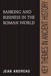 Banking and Business in the Roman World