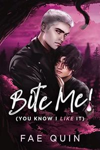 Bite Me! (