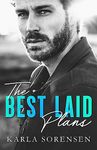 The Best Laid Plans (The Best Men Book 1)