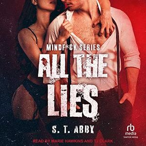 All the Lies: Mindf*ck Series, Book 4